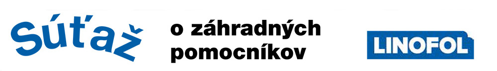 Súťaž o záhradných pomocníkov
