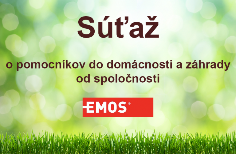 Súťaž o pomocníkov do domácnosti a záhrady Emos - výhercovia