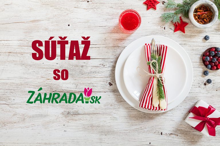 Súťaž so Záhrada.sk a vyhraj jednu z troch cien - výsledky