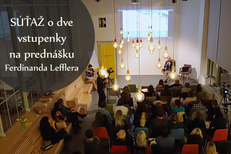 Súťaž o dve vstupenky na prednášku Ferdinanda Lefflera - výherca