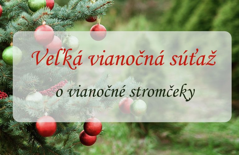 Veľká vianočná súťaž o vianočné stromčeky - výsledky