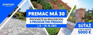 Premac ma 30 pochvalte sa realizaciou