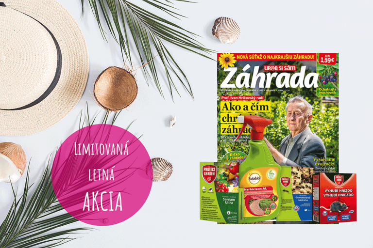 LIMITOVANÁ AKCIA: Ročné predplatné časopisu + 4 prípravky na ochranu záhrady za bezkonkurenčnú cenu!