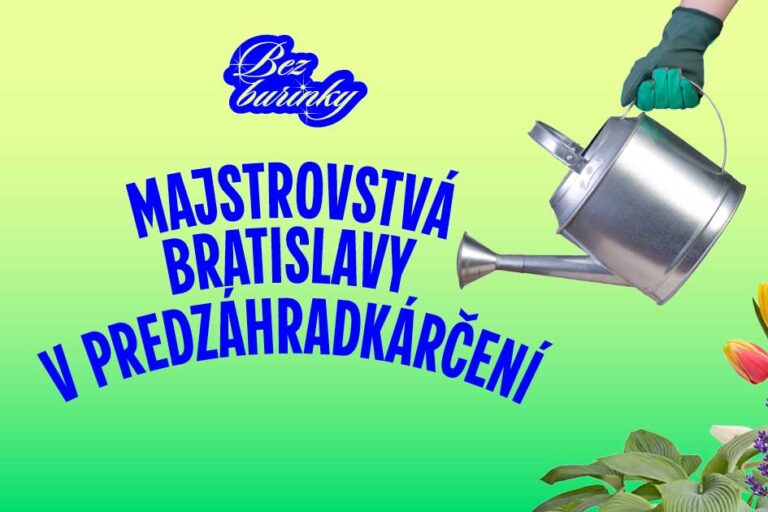 Máte predzáhradku v Bratislave? Ukážte svoje dielo ostatným a prihláste ju do majstrovstiev!